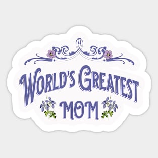 World's Greatest Mom Sticker